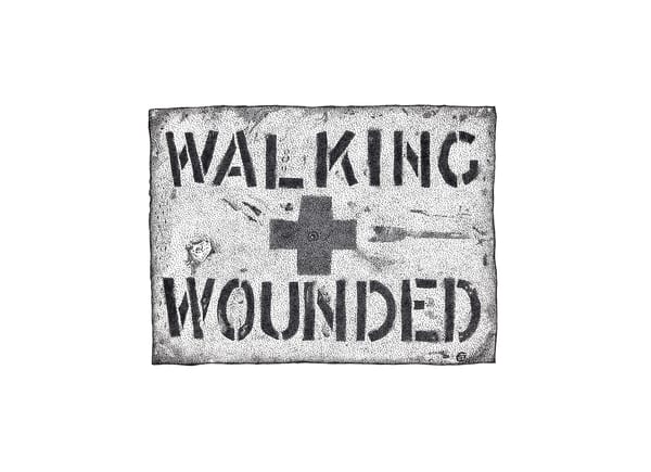 Walking Wounded Trench Sign by Susan Carter